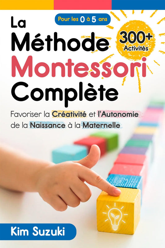 La Méthode Montessori Complète (Ebook) - Wood 'N Pals France